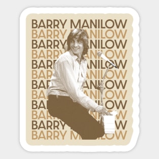 barry manilow -retro type Sticker